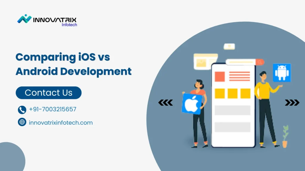 Comparing iOS vs Android development