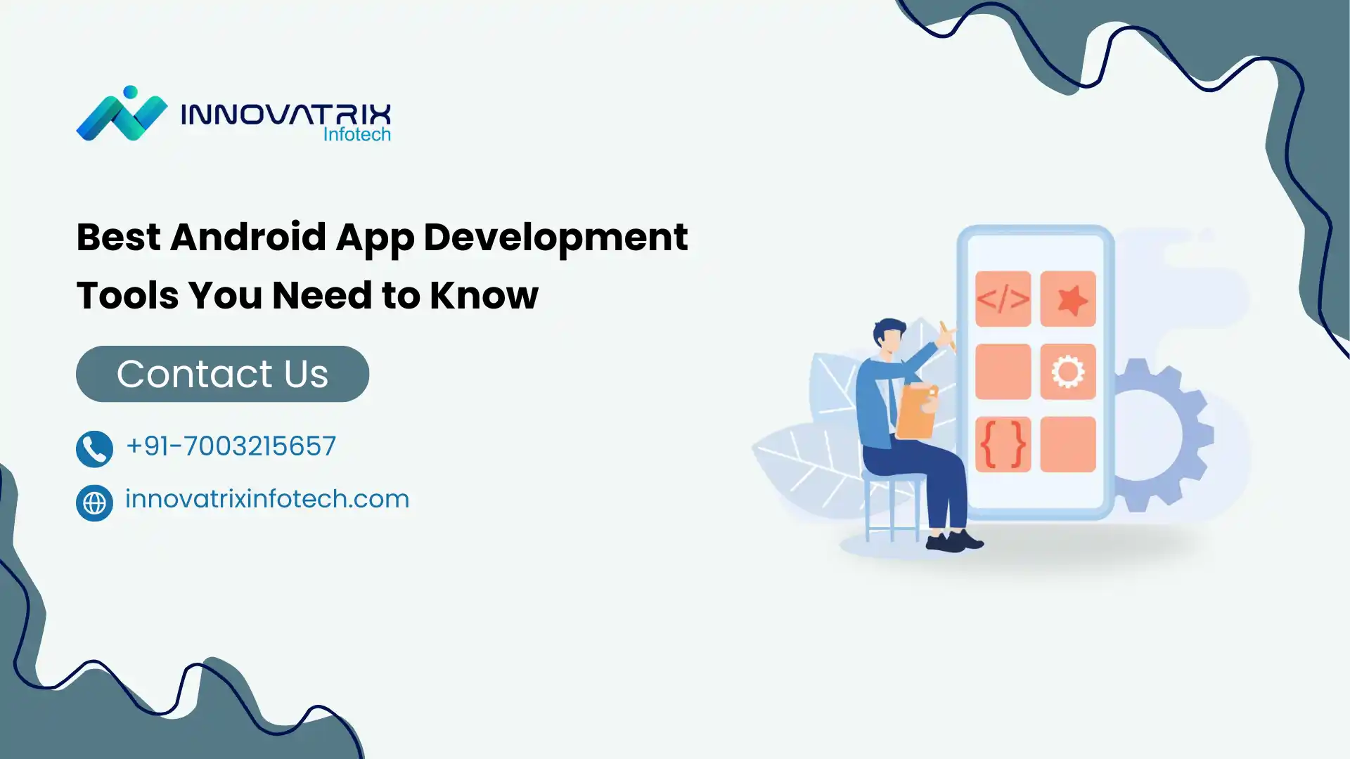 Best Android App Development Tools You Need to Know