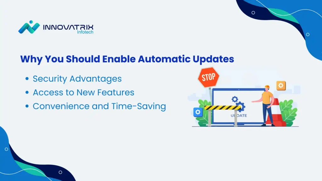 Why You Should Enable Automatic Updates