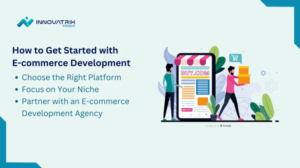 How to Get Started with E-commerce Development